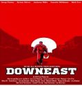 Nonton Streaming Downeast 2021 Subtitle Indonesia Poster