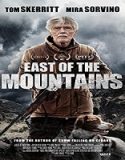 Nonton Streaming East Of The Mountains 2021 Subtitle Indonesia Poster