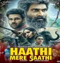Nonton Streaming Haathi Mere Saathi 2021 Subtitle Indonesia Poster