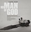 Nonton Streaming No Man Of God 2021 Subtitle Indonesia Poster