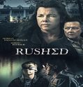 Nonton Streaming Rushed 2021 Subtitle Indonesia Poster