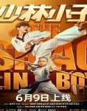 Nonton Streaming The Shaolin Boy 2021 Subtitle Indonesia Poster