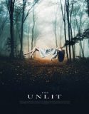 Nonton Streaming The Unlit 2021 Subtitle Indonesia Poster
