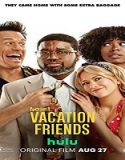 Nonton Streaming Vacation Friends 2021 Subtitle Indonesia Poster
