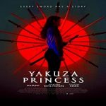Nonton Streaming Yakuza Princess 2021 Subtitle Indonesia Online kebioskop21