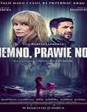 Streaming Film Dark Almost Night 2019 Subtitle Indonesia Poster