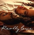 Streaming FIlm Really Love 2020 Subtitle Indonesia Poster