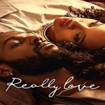 Streaming Film Really Love 2020 Subtitle Indonesia Online kebioskop21
