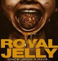 Streaming Film Royal Jelly 2021 Subtitle Indonesia Poster