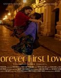 Streaming Film Sage of Time Forever First Love 2020 Subtitle Indonesia Poster