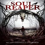 Streaming Film Soul Reaper 2019 Subtitle Indonesia Online kebioskop21
