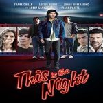 Streaming Film This Is The Night 2021 Subtitle Indonesia Online kebioskop21