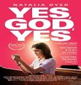 Streaming Film Yes God Yes 2019 Subtitle Indonesia Poster