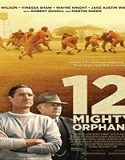 Streaming Film 12 Mighty Orphans 2021 Subtitle Indonesia Poster