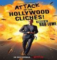 Nonton Film Attack Of The Hollywood Cliches 2021 Subtitle Indonesia Poster