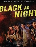 Nonton Film Black As Night 2021 Subtitle Indonesia Poster