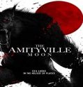 Nonton Movie The Amityville Moon 2021 Subtitle Indonesia Poster
