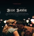 Nonton Streaming Blue Bayou 2021 Subtitle Indonesia Poster