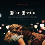 Nonton Streaming Blue Bayou 2021 Subtitle Indonesia Online kebioskop21