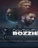 Nonton Streaming Last Night In Rozzie 2021 Subtitle Indonesia Poster