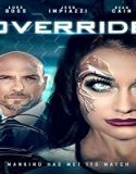 Nonton Streaming Override 2021 Subtitle Indonesia Poster