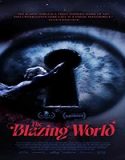 Nonton Streaming The Blazing World 2021 Subtitle Indonesia Poster