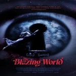 Nonton Streaming The Blazing World 2021 Subtitle Indonesia Online kebioskop21
