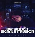 Streaming Film Broadcast Signal Intrusion 2021 Subtitle Indonesia Poster