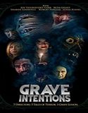Streaming Film Grave Intentions 2021 Subtitle Indonesia Poster