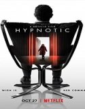 Streaming Film Hypnotic 2021 Subtitle Indonesia Poster