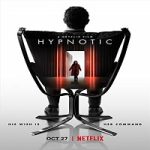 Streaming Film Hypnotic 2021 Subtitle Indonesia Online kebioskop21