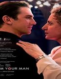 Streaming Film Im Your Man 2021 Subtitle Indonesia Poster
