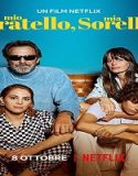 Streaming Film My Brother My Sister 2021 Subtitle Indonesia Poster