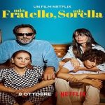 Streaming Film My Brother My Sister 2021 Subtitle Indonesia Online kebioskop21