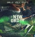 Streaming Film New Order 2020 Subtitle Indonesia Poster