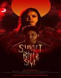 Streaming Film Sunset On The River Styx 2020 Subtitle Indonesia Poster