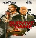 Streaming Film Survive The Game 2021 Subtitle Indonesia Poster