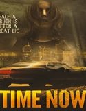 Streaming Film Time Now 2021 Subtitle Indonesia Poster
