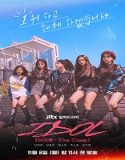 Nonton Drama Idol The Coup 2021 Subtitle Indonesia Poster