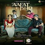 Nonton Film Aafat E Ishq 2021 Subtitle Indonesia Online kebioskop21