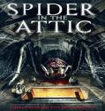 Nonton Film Spider In The Attic 2021 Subtitle Indonesia Poster