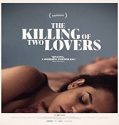 Nonton Film The Killing Of Two Lovers 2021 Subtitle Indonesia Poster