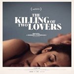 Nonton Film The Killing Of Two Lovers 2021 Subtitle Indonesia Online kebioskop21
