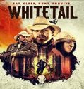 Nonton Film Whitetail 2021 Subtitle Indonesia Poster