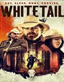Nonton Film Whitetail 2021 Subtitle Indonesia Poster
