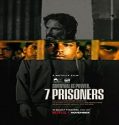 Nonton Movie 7 Prisoners 2021 Subtitle Indonesia Poster