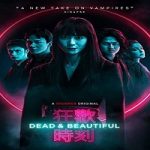 Nonton Movie Dead And Beautiful 2021 Subtitle Indonesia Online kebioskop21