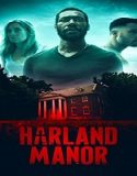 Nonton Movie Harland Manor 2021 Subtitle Indonesia Poster