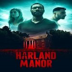 Nonton Movie Harland Manor 2021 Subtitle Indonesia Online kebioskop21
