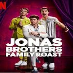 Nonton Movie Jonas Brothers Family Roast 2021 Sub Indonesia Online kebioskop21